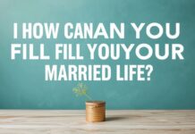 Evlilik Hayatınızı Nasıl Doldurabilirsiniz? How Can You Fill Your Married Life?