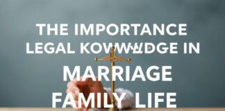 Evlilik ve Aile Hayatında Hukuki Bilgilerin Önemi The Importance of Legal Knowledge in Marriage and Family Life