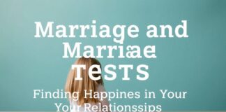 Evlilik ve Evlilik Testleri: İlişkilerinizde Mutluluk Bulmak Marriage and Marriage Tests: Finding Happiness in Your Relationships