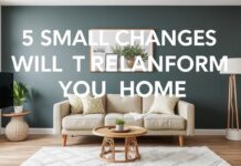 Evimizi Dönüştürecek 5 Küçük Değişiklik 5 Small Changes That Will Transform Your Home
